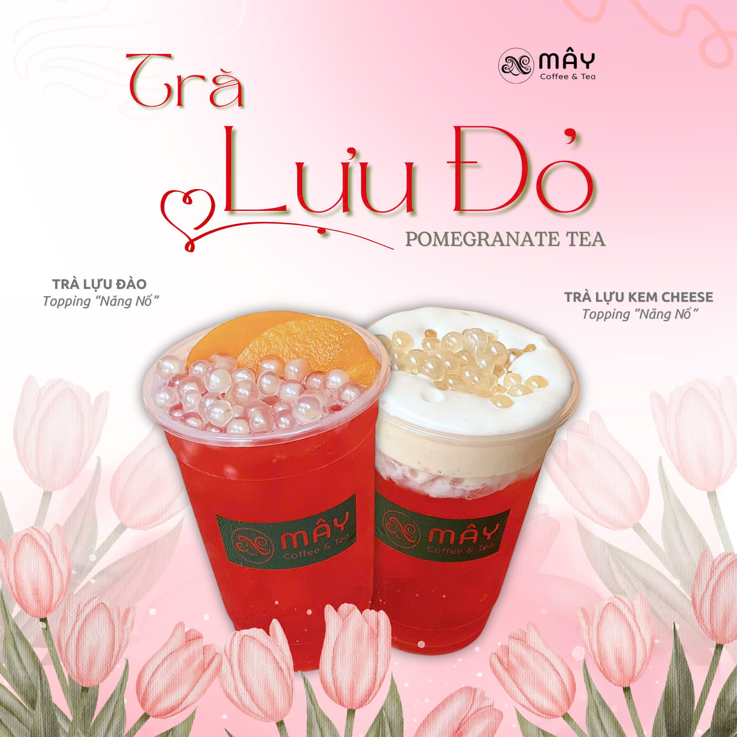 BST Trà Lựu Đỏ Tại Mây Coffee & Tea Củ Chi