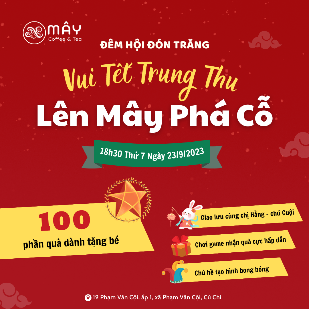 Đêm Hội Trung Thu 2023 Tại Mây Coffee Củ Chi