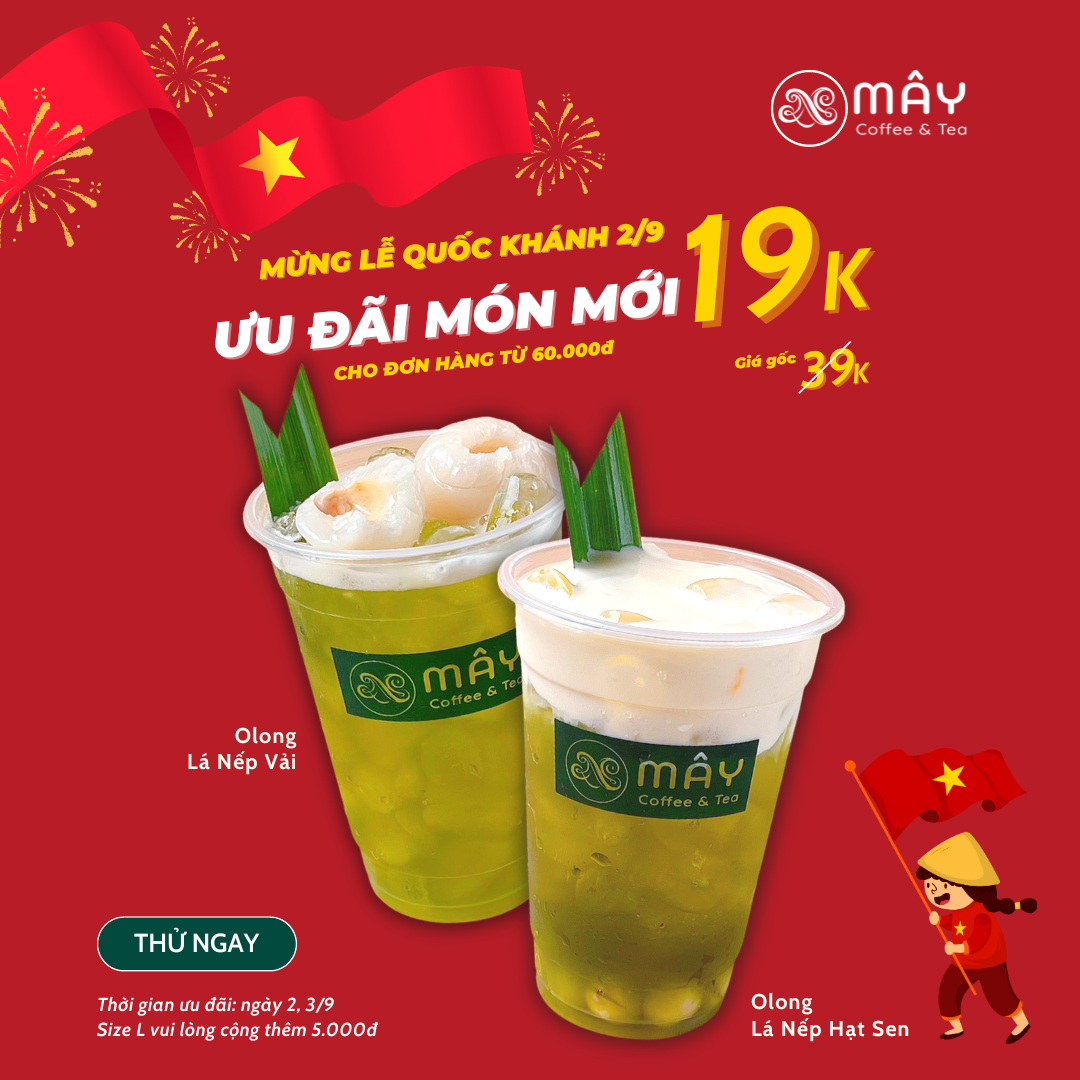 Mừng Quốc Khánh 2/9, Ưu Đãi Món Mới 19k tại Mây Coffee Củ Chi